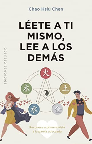 Léete a ti mismo, lee a los demás [Paperback] Chen, Chao Hsiu