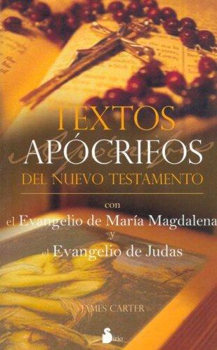 Textos apócrifos del nuevo testamento (Portada puede variar) [Paperback] James Carter