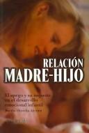 Relacion Madre Hijo [Paperback] Bertha Heredia Ancona and TRILLAS, EDITORIAL