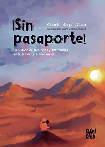 ¡Sin pasaporte! [Paperback]