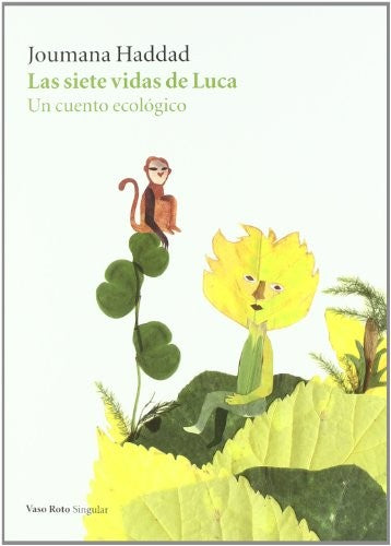 Las Siete Vidas de Luca [Hardcover] Haddad, Joumana