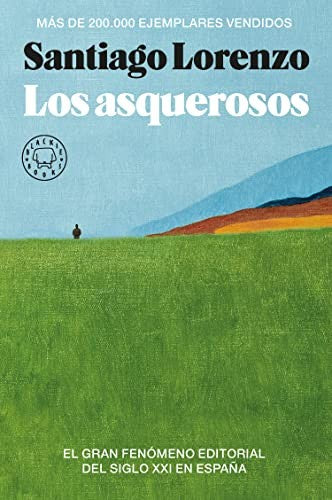 Los asquerosos [Paperback] Lorenzo, Santiago