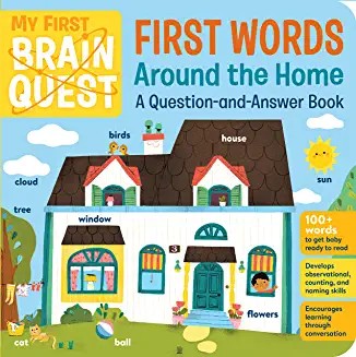 My First Brain Quest. First Words Around the Home / Pd.