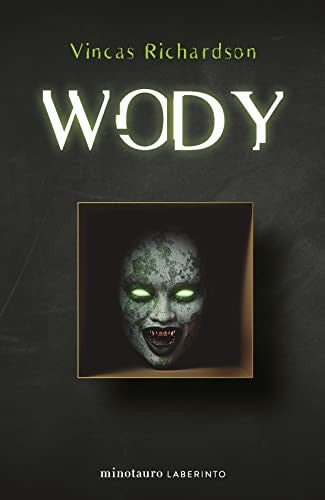 Wody [Paperback] Vincas Richardson