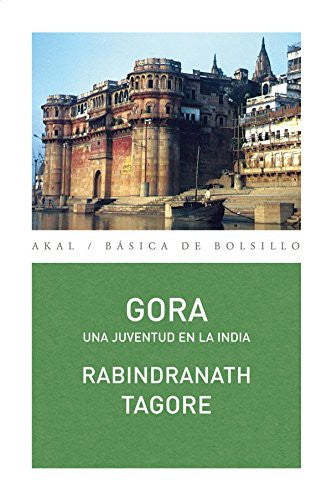 Gora [Paperback] Tagore, Rabindranath