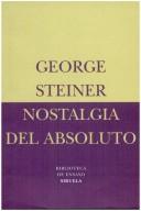 Nostalgia Del Absoluto (B.E.) [Paperback] George Steiner