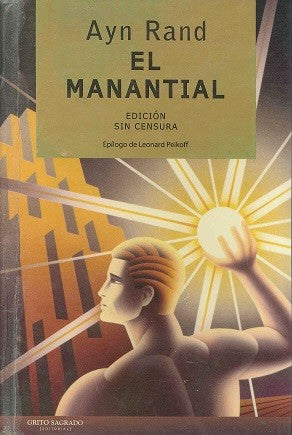 El manantial/ The Fountainhead [Paperback] Rand, Ayn