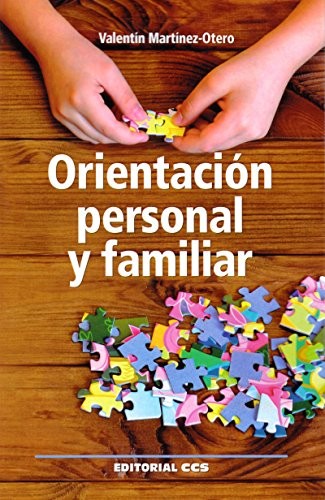 Orientación personal y familiar [Paperback] Martinez-Otero Perez, Valentin