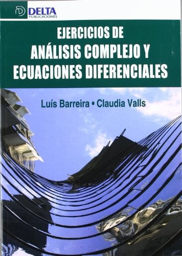 Ejercicios de análisis complejo y ecuaciones diferenciales [Paperback]