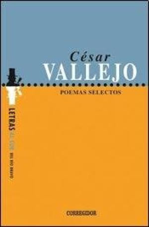 Poemas slectos [Paperback] Vallejo, César