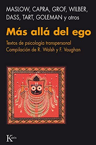 Más Allá del Ego (Portada Puede Variar): Textos de psicología transpersonal [Paperback] R. Walsh and F. Vaughan