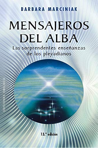 Mensajeros del alba (Portada puede variar) [Paperback] Barbara Marciniak