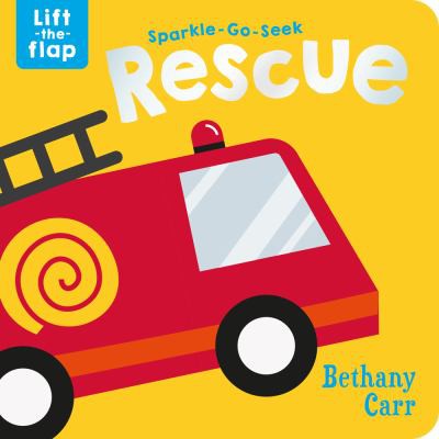 Sparkle-Go-Seek Rescue [Board book] Carr, Bethany