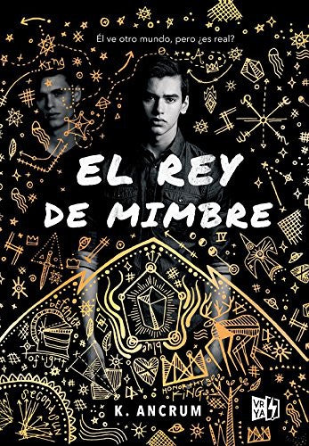 EL REY DE MIMBRE [Paperback] K. Ancrum