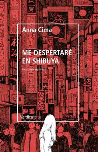 Me despertaré en Shibuya [Paperback] Cima, Anna