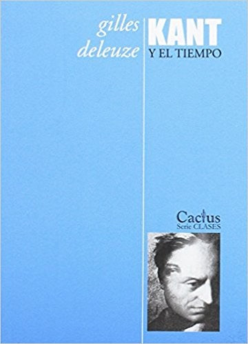 Kant Y El Tiempo Deleuze, Gilles