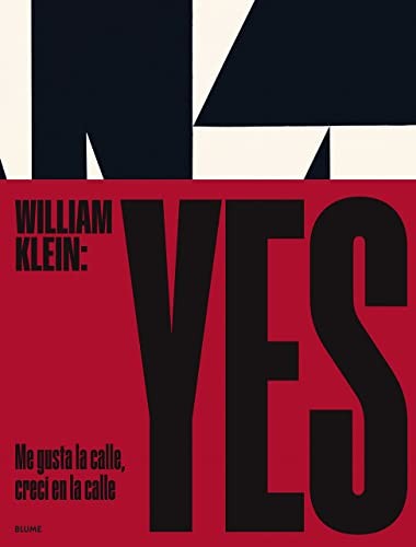 William Klein: Yes: Subtítulo Klein, William and Campany, David