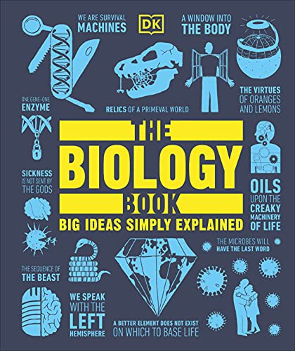 The Biology Book: Big Ideas Simply Explained [Hardcover] DK