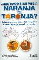 QUE HAGO SI MI MEDIA NARANJA ES TORONJA