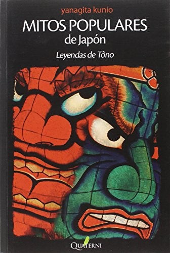 MITOS POPULARES DE JAPON LEYENDAS DE TONO YANAGITA KUNIO