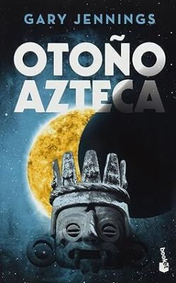 Otoño azteca [Paperback] Jennings, Gary
