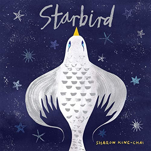 Starbird [Hardcover] King-Chai, Sharon
