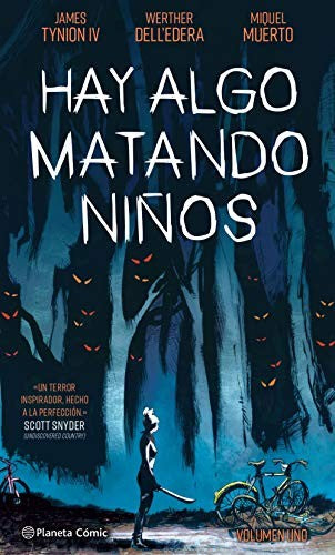 Hay algo matando niños nº 01 [Hardcover] Tynion IV, James; Dell'edera, Werther and Bentz, Nacho