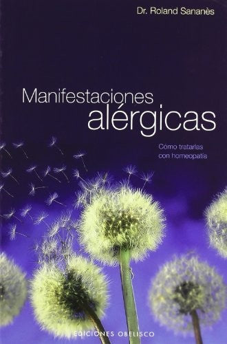 Manifestaciones Alergicas [Paperback] Roland Sananes and EDC OBELISCO