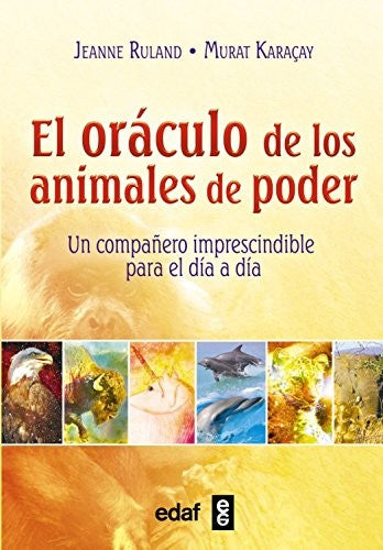 El oráculo de los animales de poder [Cards] Jeanne Ruland|Murat Karaçay and Karacay, Murat