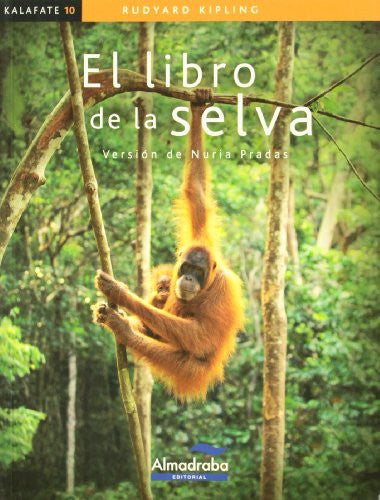 el libro de la selva [Paperback]