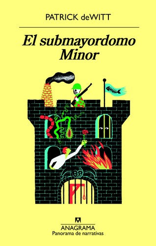 El submayordomo Minor: 973 [Paperback] deWitt, Patrick