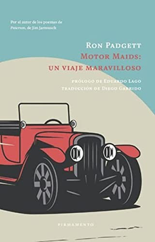 Motor Maids: un viaje maravilloso Padgett, Ron