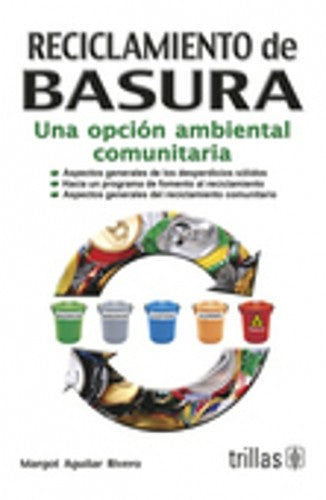 RECICLAMIENTO DE BASURA AGUILAR RIVERO, MARGARITA
