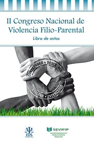 II Congreso Nacional de Violencia Filio-Parental [Paperback] Urra Portillo, Javier, (coord.)