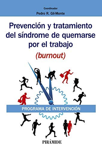 Prevención y tratamiento del síndrome de quemarse en el trabajo
