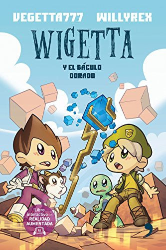Wigetta y el báculo dorado [Paperback] Samuel De Luque