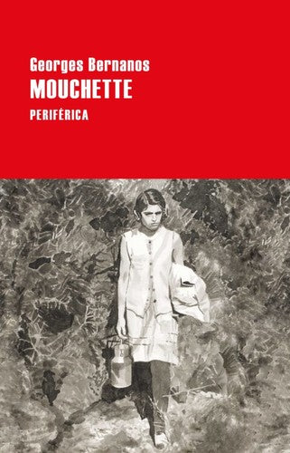 Mouchette [Paperback] Bernanos, Georges