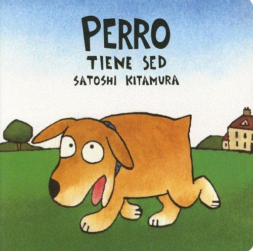 Perro tiene sed / pd.