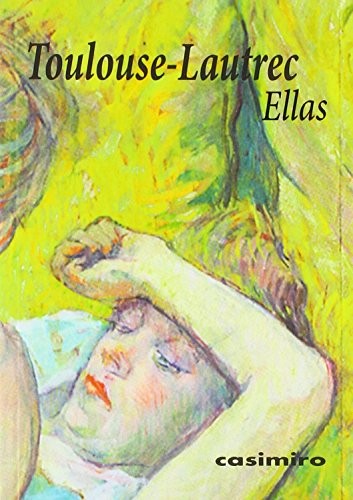 Ellas [Paperback] Toulouse Lautrec de, Henri