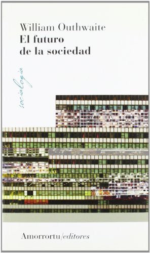 Futuro de la sociedad, El William Outhwaite