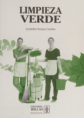 LIMPIEZA VERDE [Paperback] Sousa Combe, Lourdes
