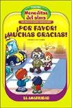 Por favor!, muchas gracias!/ Please! You're Welcome!: Learning Values and Have Fun [Paperback] Vaccarini, Franco