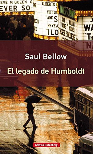 El legado de Humboldt [Paperback] Bellow, Saul