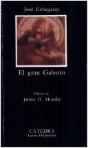 El gran Galeoto / The Great Galeoto [Paperback] Echegaray, Jose