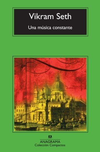 Musica Constante, Una (Cm): 616 [Mass Market Paperback] Seth, Vikram