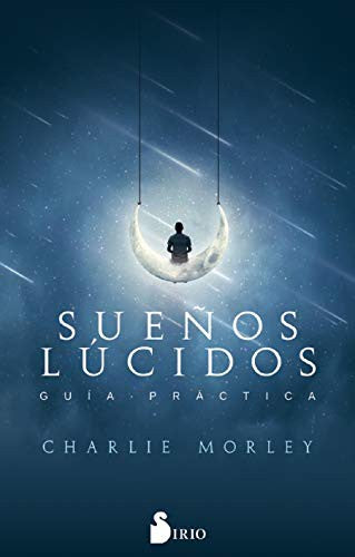 Suenos Lucidos [Paperback] Charlie, Morley