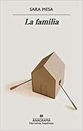 La familia [Paperback] Mesa, Sara