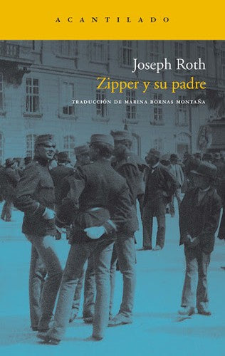Zipper Y Su Padre [Paperback] Joseph Roth