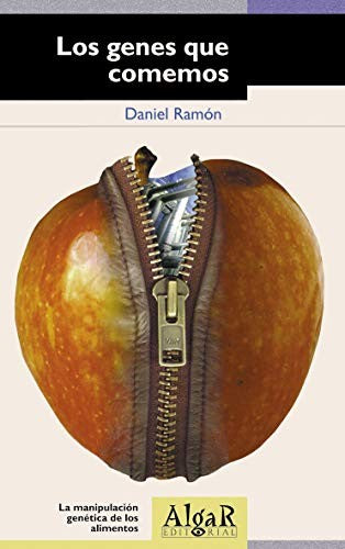 Los genes que comemos (SIN FRONTERAS) [Paperback]