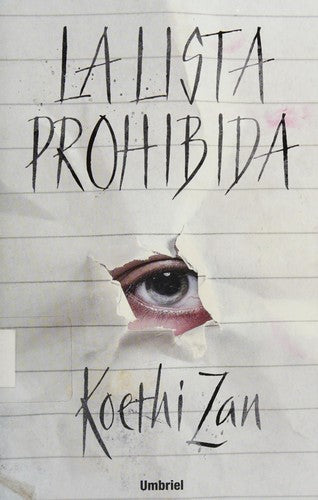 LISTA PROHIBIDA, LA [Paperback] Zan, Koethi